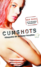 Cumshots (c) Metronom Verlag / Zum Vergrößern auf das Bild klicken